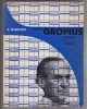 Walter Gropius. L'homme et l'oeuvre.. Gropius, Walter. - Giedion, Siegfried