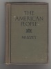 The American People. Muzzey, David Saville