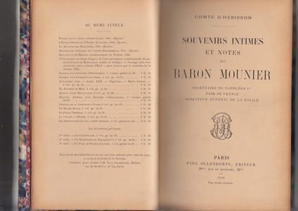 Souvenirs intimes et notes du baron Mounier secrétaire de Napoléon 1er, pair de France, directeur de la Police.
