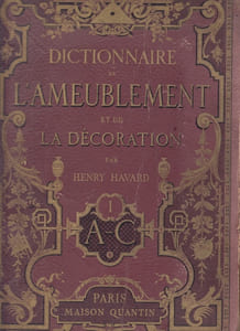 DICTIONNAIRE DE L'AMEUBLEMENT ET DE LA DECORATION DEPUIS LE XIII EME SIECLE JUSQU'A NOS JOURS EN 4 TOMES (1+2+3+4 - COMPLET).