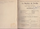 LE BARBIER DE SEVILLE (OU LA PRECAUTION INUTILE) OPERA-COMIQUE EN 4 ACTES.TRADUCTION FRANCAISE DE CASTIL- BLAZE.. ROSSINI / CASTIL- BLAZE