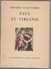 Paul et Virginie .... Henri Bernardin de Saint-Pierre; Claude Delaunay 