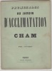 Promenades au Jardin d'Acclimatation.Album.. CHAM.- (Pseud. d' Amédée Charles Henri de Noé)