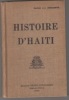 Histoire D'Haiti Par Dr. J.C. Dorsainvil Avec la Collaboration Des Frères de L'Instruction Chrétienne. DORSAINVIL, DR. J. C