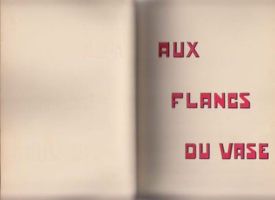 Aux flancs du vase,édition inconnue manuscrite