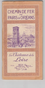 Chemin de Fer de Paris à Orléans. Les Châteaux de la Loire. Par Albert Robida