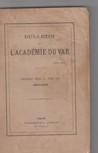 Bulletin de l'Académie du Var - tome VIII,1877- 1878 ,2e fascicule