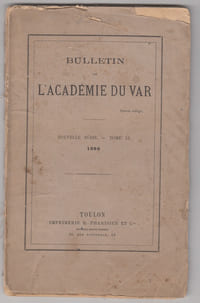 Bulletin de l'Académie du Var - tome XI,1882 ,1 fascicule
