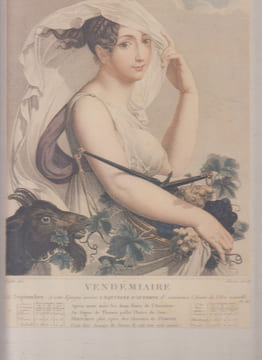 Vendémiaire : 22 septembre. A cette époque arrive l'equinoxe d'automne & commence l'année de l'ère nouvelle ... : [coloriée] Prints of the French ...