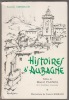 Histoires d'Aubagne -Lettre Préface de Marcel Pagnol -Illustrations de Francis Rimbaud. Grimaud Lucien / Dedicacé