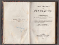 Code expliqué des pharmaciens ou commentaire sur les lois et la jurisprudence en matière pharmaceutique.