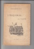 Essai sur l'Arquebuse de Laon. Hennezel d'Ormois , Jehan  (1876-1956