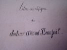 Titres scientifiques du docteur Amand BEAUPOIL ,album de documents originaux ,manuscrits, biographie médicale,diplome sur peau de velin. Amand ...
