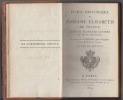 Éloge historique de Madame Élisabeth de France, suivi de plusieurs lettres de cette princesse.Deuxieme edition.. FERRAND, Antoine