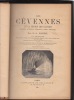 Les Cévennes et la région des Causses (Lozère, Aveyron, Hérault, Gard, Ardèche). Avec 148 gravures daprès les dessins de G. Vuillier et les ...