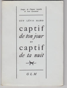 Images de l'homme immobile de Jean Garamond.Captif de ton jour et captif de ta nuit