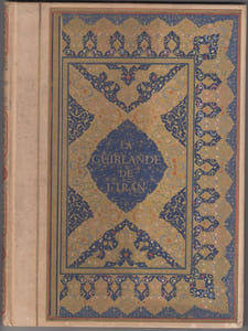 LA GUIRLANDE DE L'IRAN. POEMES DE FIRDOUSI, NIZAMI, OMAR KHEYYAM, SAADI, HAFIZ