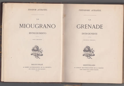La Grenade entr'ouverte. La miougrano entre-duberto.Préface par Frédéric Mistral.