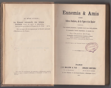 Ennemis et amis des arbres fruitiers, de la vigne et du rosier, précédés d'une méthode permettant, à première vue et sans étude préalable, de ...