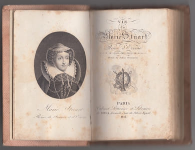 Vie de Marie Stuart, reine d'Écosse.Traduite de l'Allemand par M. Damaze de Raymond.