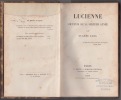 Lucienne, souvenir de la seizième année, par Eugène Long.,relié avec Clarisse; nouvelle inédite ...A H Kératry. Eugène Long, - A H Kératry