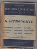 Gastronomie - Cahiers de la république des lettres, des sciences et des arts, 2e année, no. 9.Noel 1927 . Léon Daudet Jacques Bainville , Eugène ...