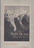 Le Mont Blanc d'aujourd'hui.. FERRAND (Henri) - [ALPES]