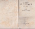 Expédition du Mexique 1861-1867, récit politique et militaire,. NIOX, G.,