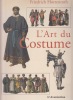 L'art du costume : 240 planches / Friedrich Hottenroth ; [trad. de l'allemand] . Hottenroth, Friedrich (1840-1917)