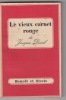 Le Vieux Carnet rouge.. DEVAL (Jacques).