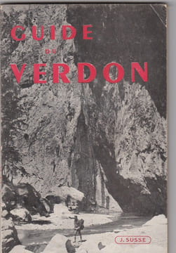 Guide du randonneur et du canoéiste. Le Verdon. HUREAU / CHASSANG / LEPROHON