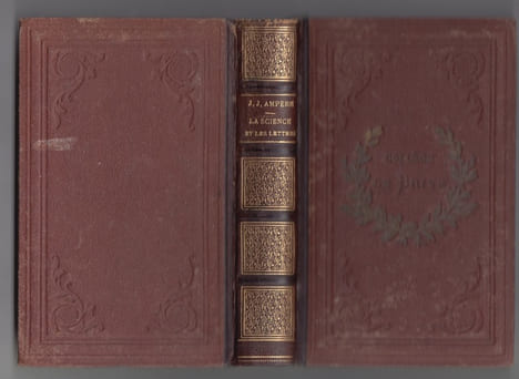 La science et les lettres en Orient, avec une préf. de M. Barthélemy Saint-Hilaire ; [éd. par Ch. Daremberg]. AMPERE (Jean-Jacques)