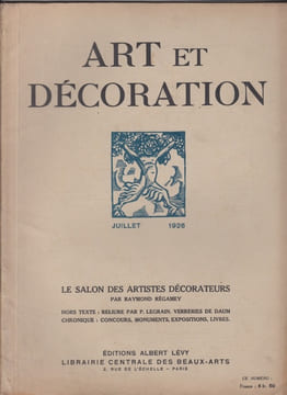 Art et Décoration. Revue Mensuelle d'Art Moderne. Juillet 1926.:Le XVIe Salon des Artistes Décorateurs par Raymond Régamey.. Art et Décoration. Revue ...