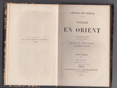 Voyage en Orient. 8e édition revue, corrigée et augmentée d'une préface nouvelle par Théophile Gautier ...2 vol. in-12