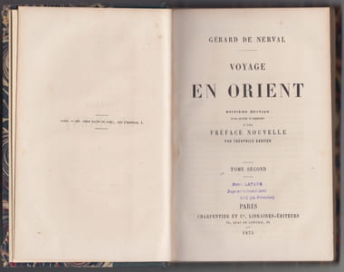 Voyage en Orient. 8e édition revue, corrigée et augmentée d'une préface nouvelle par Théophile Gautier ...2 vol. in-12