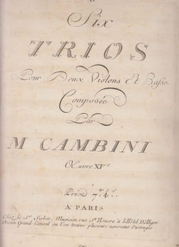 Six Trios pour deux violons et. basse. Oeuvre XVe . Giovanni Giuseppe Cambini