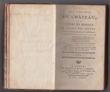 Les veillées du château, ou cours de morale a l'usage des enfans, par l'auteur d'Adele et Théodore... Tome I -II.