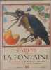Fables de La Fontaine. Présentées par Jean de la Varende. Illustrées par Félix Lorioux.. LA FONTAINE, LORIOUX (Félix), LA VARENDE (Jean de)