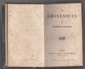 LES GROTESQUES.relié avec Aventures de Cagliostro.. GAUTIER (Théophile). - SAINT-FELIX, Jules.