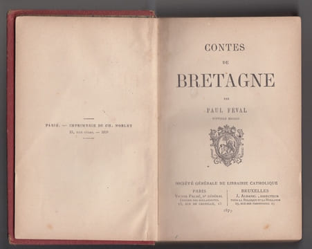 Contes de Bretagne.,relié avec CHATEAUPAUVRE, voyage au dernier pays Breton. Feval, Paul (1816-1887)