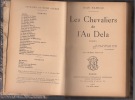 LES CHEVALIERS DE L'AU DELA /4E EDITION.. RAMEAU JEAN Rameau, Jean (pseud. de Laurent Labaigt)