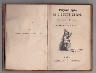 Physiologie de l'homme de loi,par Un homme de plume- "silence et respect", Vignettes de MM. Trimolet et Maurisset,illustré 1841 EO