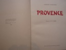 PROVENCE - Peintures , illustrations en sérigraphie de T.P.GRIEG.. VAUTRAVERS Constant