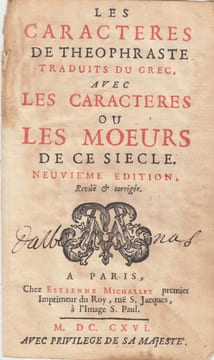 Les Caracteres de Theophraste traduits du grec Avec les Caracteres ou les Moeurs de ce Siecle.9E EDITION REVUE & CORRIGEE.[Suivi du Discours prononcé ...