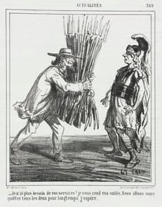 Actualités / Je n'ai plus besoin de vos services ! je vous rend vos outils. Nous allons nous / quitter tous les deux pour longtemps j'espère. Lithographie originale.