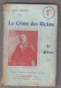 LE CRIME DES RICHES -LA RIVIERA ,. LORRAIN Jean