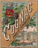 etiquette de COCNAC qualité supèrieure Etiquette-chromo originale fin XIXe. 
