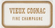 etiquette de Vieux COCNAC fine champagne-  Etiquette- litho originale fin XIXe,bords dorés. 