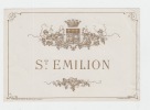 ancienne étiquette vin St EMILION Bordeaux -  Etiquette dorée aux armes - litho originale fin XIXe,. 