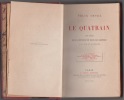Le Quatrain : son rôle dans l'histoire et dans les lettres, à la ville et au théâtre .... Félix Devel